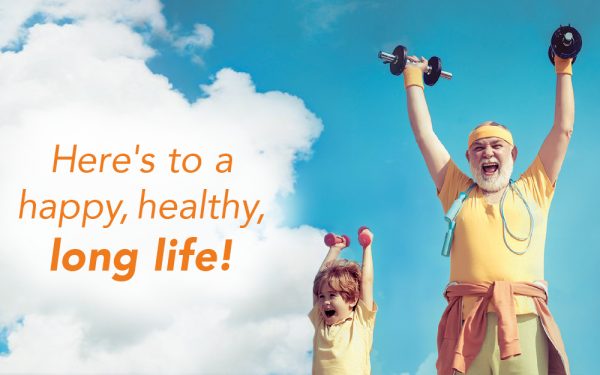 Here's to a happy, healthy, long life! - The Wealth Quay